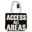 Tote Bag Access All Areas Black Natural 10oz - SHAMTAM.COM
