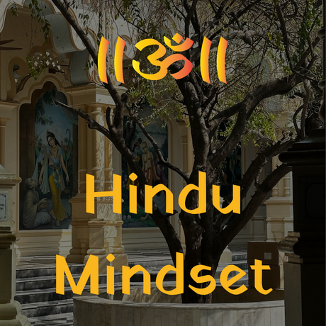 What is Hindu Mindset | Sanatana Dharma