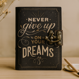 Leather Journal Notebook - Never Give Up On Dreams