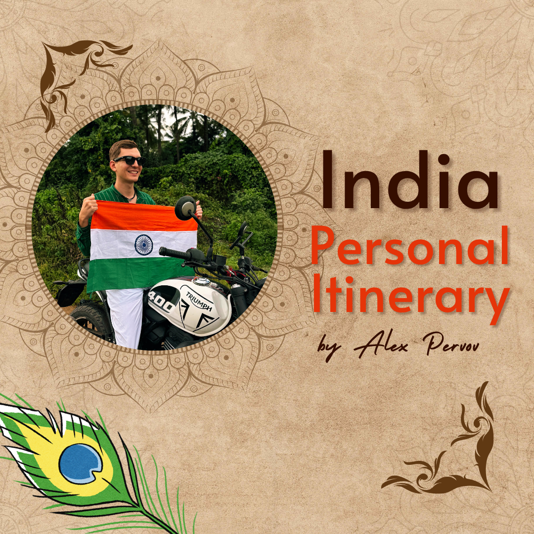 Personal India Itinerary — Custom Travel Planning with Alex Pervov