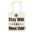 Iconic Basic Tote Bag - Stay Wild, Moon Child - Natural 4oz - SHAMTAM.COM