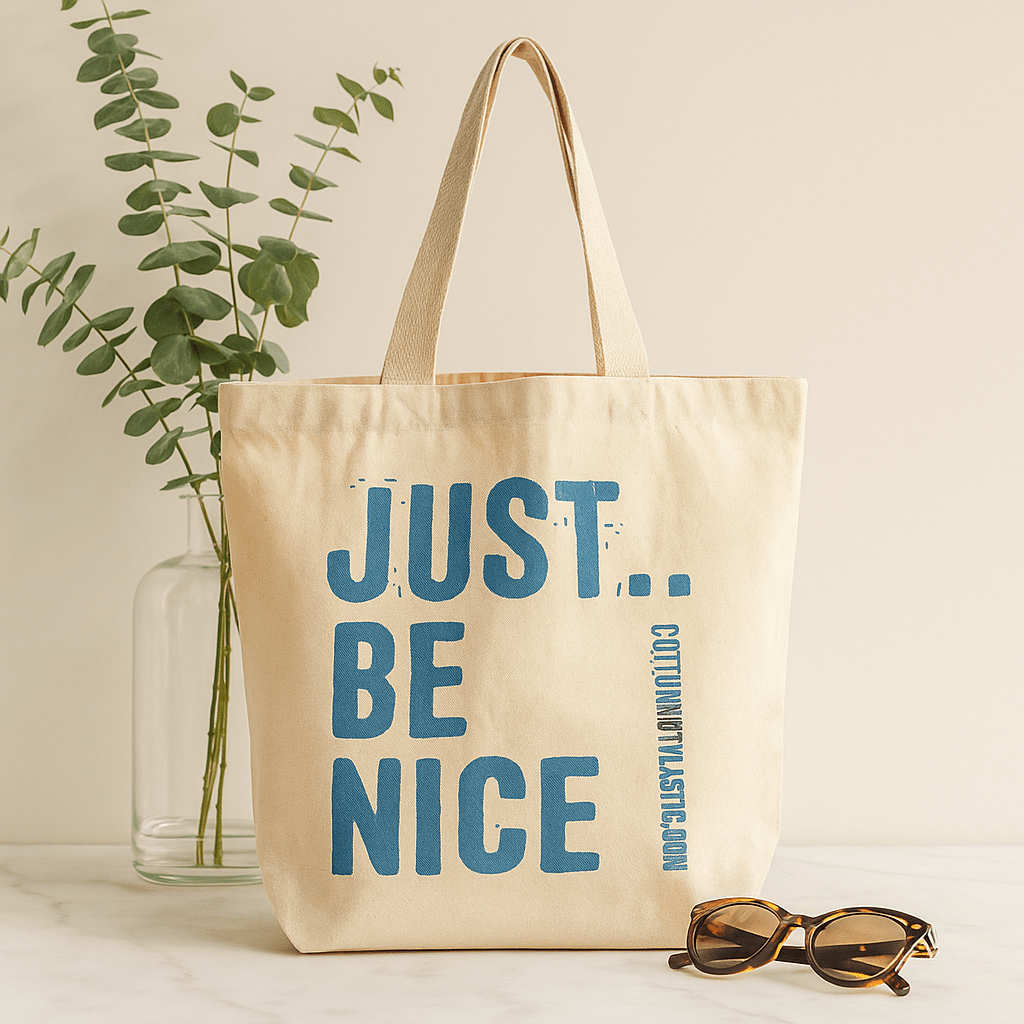 Tote Bag Just Be Nice 4 Colors - SHAMTAM.COM